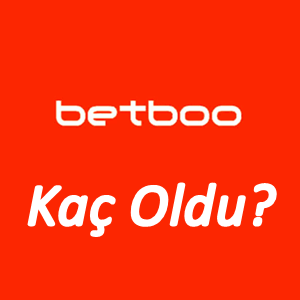 Betboo Kaç Oldu
